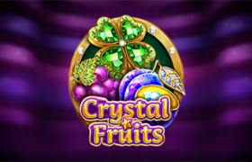 Crystal Fruits