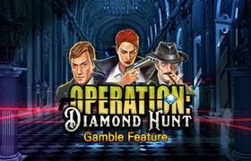 Operation Diamond Hunt Gamble Feature